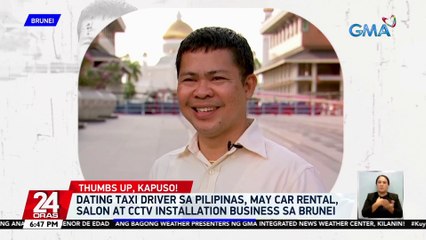 Dating taxi driver sa Pilipinas, may car rental, salon at CCTV installation business sa Brunei | 24 Oras