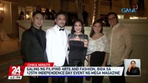 Galing ng Filipino arts and fashion, bida sa 125th Independece Day event ng Mega Magazine | 24 Oras