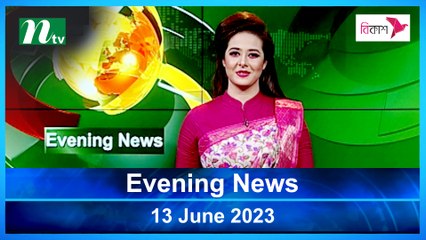 Evening News | 13 June 2023 | NTV Latest News Update