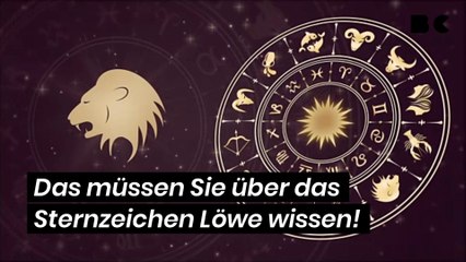 Das müssen Sie über das Sternzeichen Löwe wissen!