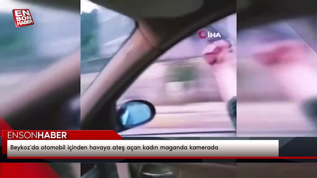Beykoz'da otomobil içinden havaya ateş açan kadın maganda kamerada