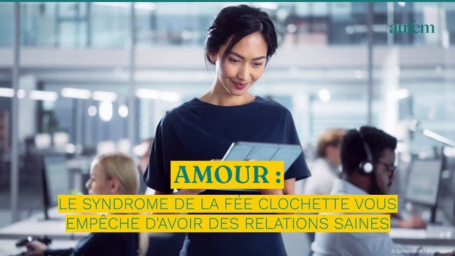 Amour : le syndrome de la fée Clochette vous empêche d'avoir des relations saines