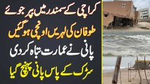 Karachi Ke Beach Par Biporjoy Storm Waves Unchi Ho Gai - Pani Ne Building Tabah Kar Di