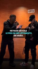 Neymar dévoile le prix de ses vêtements en vidéo 