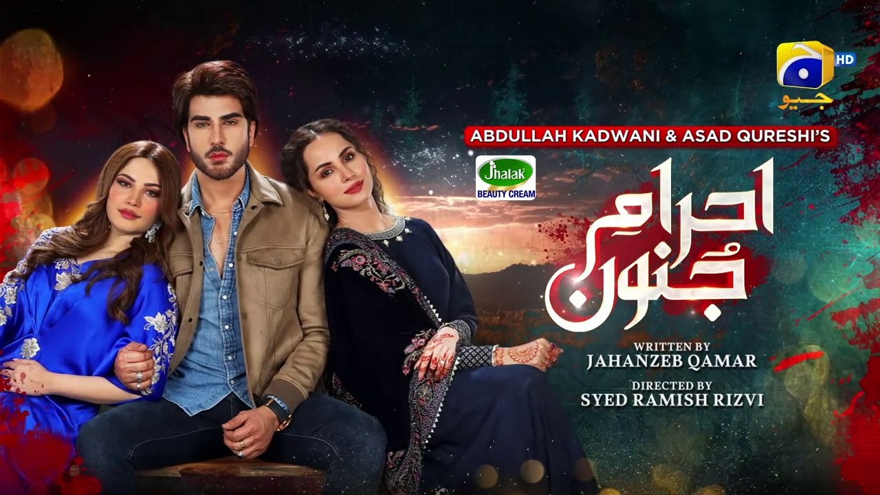 Ehraam-e-Junoon Episode 12 - [Eng Sub] - Digitally Presented by Jhalak Beauty Cream - 13th June 2023