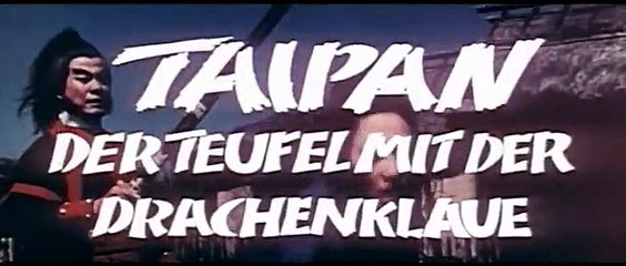 Taipan - Der Teufel mit der Drachenklaue | movie | 1970 | Official Trailer