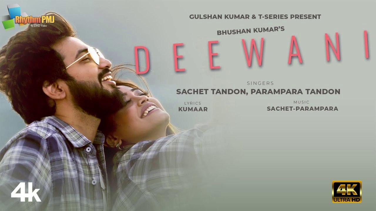 Deewani | Sachet Tandon, Parampara Tandon | Kumaar | Adil Shaikh | Bhushan Kumar | 4k uhd video 2023