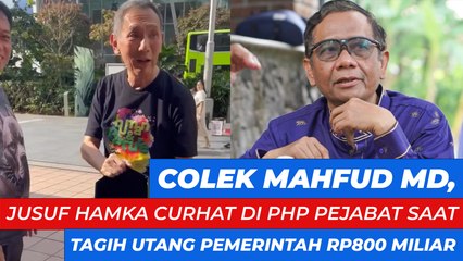 Colek Mahfud MD, Jusuf Hamka Curhat di PHP Pejabat saat Tagih Utang Pemerintah Rp800 Miliar