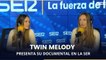 Twin Melody presentan el documental sobre su fenómeno en la SER