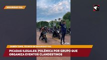 Picadas ilegales, polémica por grupo que organiza eventos clandestinos