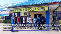 Detik-Detik Polda Sumut Gagalkan Penyelundupan 17 PMI Ilegal ke Malaysia