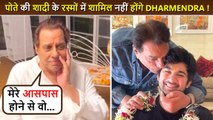 OMG! Dharmendra Will Not Attend Grandson Karan Deol's Pre Wedding Functions For This SHOCKING Reason