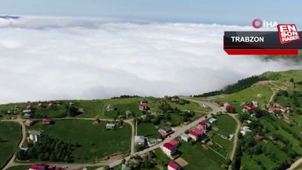 Trabzon'un yaylalarından eşsiz bulut denizi manzaraları