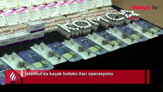 İstanbul'da kaçak botoks ilacı operasyonu: 2 gözaltı
