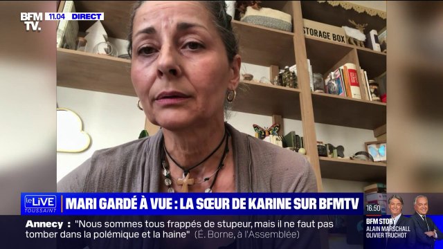 Disparition de Karine Esquivillon: sa sœur, bouleversée , pointe les incohérences de son mari, placé en garde à vue