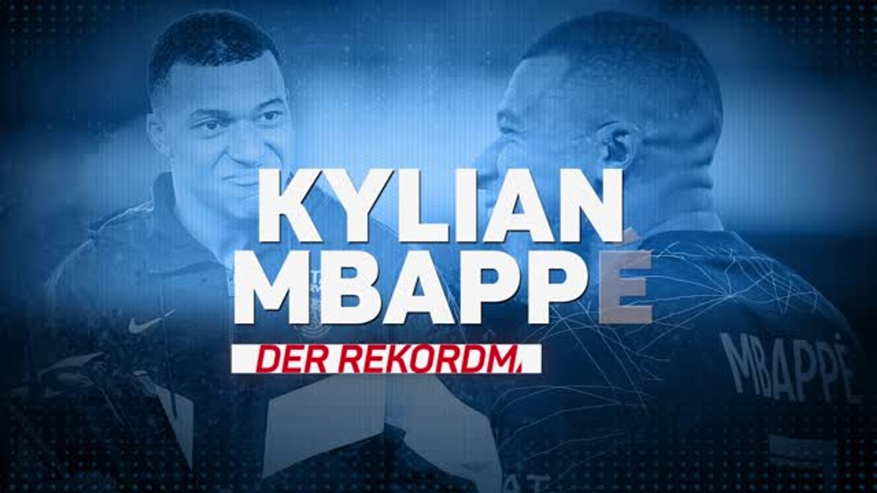 Kylian Mbappe: Der wechselwillige Rekordbrecher