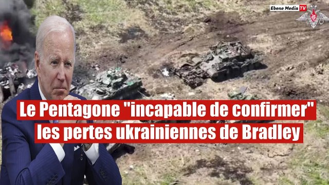 Le Pentagone incapable de confirmer les pertes ukrainiennes de Bradley
