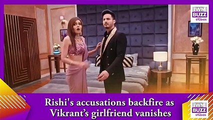 Bhagya Lakshmi spoiler_ Rishi's accusations backfire as Vikrant’s girlfriend vanishes