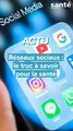 Réseaux sociaux : ce qu'il faut savoir pour sa santé