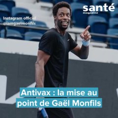 Antivax : la mise au point de Gaël Monfils