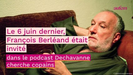 François Berléand cash sur ce célèbre acteur : "Il y a eu des mots assez violents"