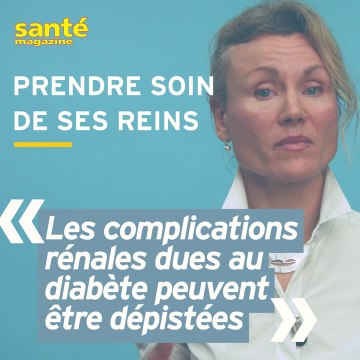 Maladies rénales et diabète : quelle surveillance ?