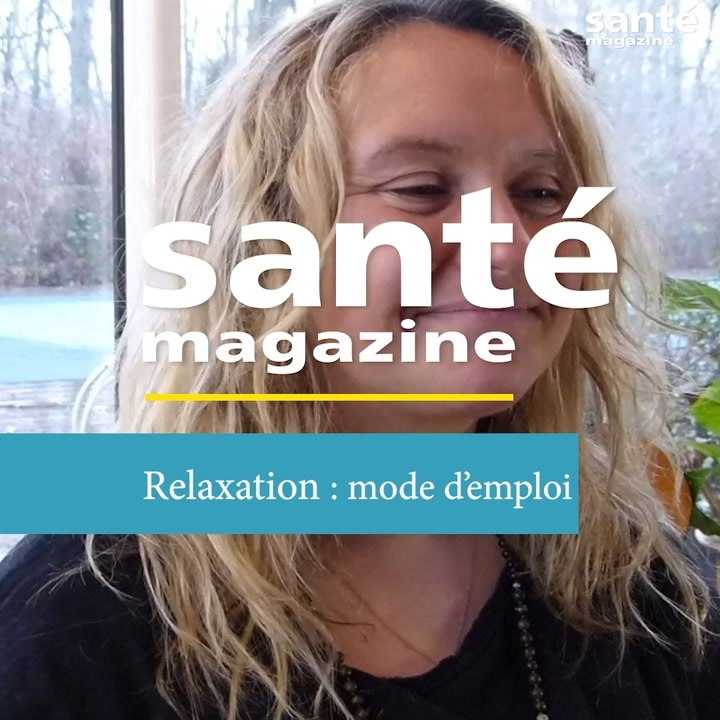 Relaxation : Mode d'emploi