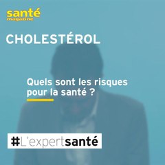 Quels risques en cas d'excès de cholestérol ?