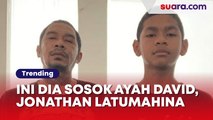 Profil Jonathan Latumahina, Ayah David yang Bersaksi Bongkar Kebrutalan Mario Dandy