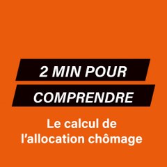 Allocations chômage : les nouvelles règles de calcul