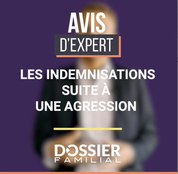Les indemnisations suite à une agression