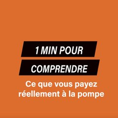 Combien payez-vous réellement à la pompe à essence ?