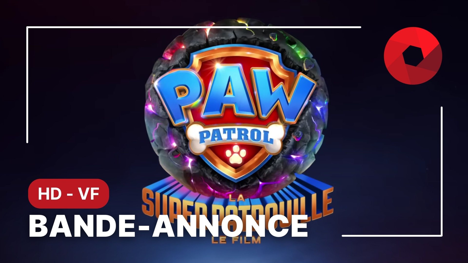 PAW PATROL : LA SUPER PATROUILLE - LE FILM - Paramount Pictures France