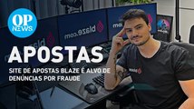 Blaze: site de apostas é alvo de denúncias e influenciadores podem ser penalizados | O POVO News