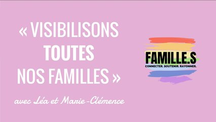 « Visibilisons toutes nos familles » | Sans filtre avec le collectif Famille.s