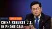 China rebukes US in phone call ahead of Blinken's planned Beijing trip