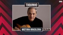 TOQUINHO DÁ DETALHES DO SHOW “MISTURA BRASILEIRA” E FALA SOBRE OS 55 ANOS DE CARREIRA