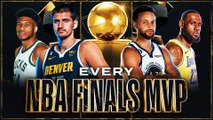 Updated: Every NBA Finals MVP in History