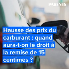 Hausse des prix du carburant : quand aura-t-on le droit à la remise de 15 centimes ?