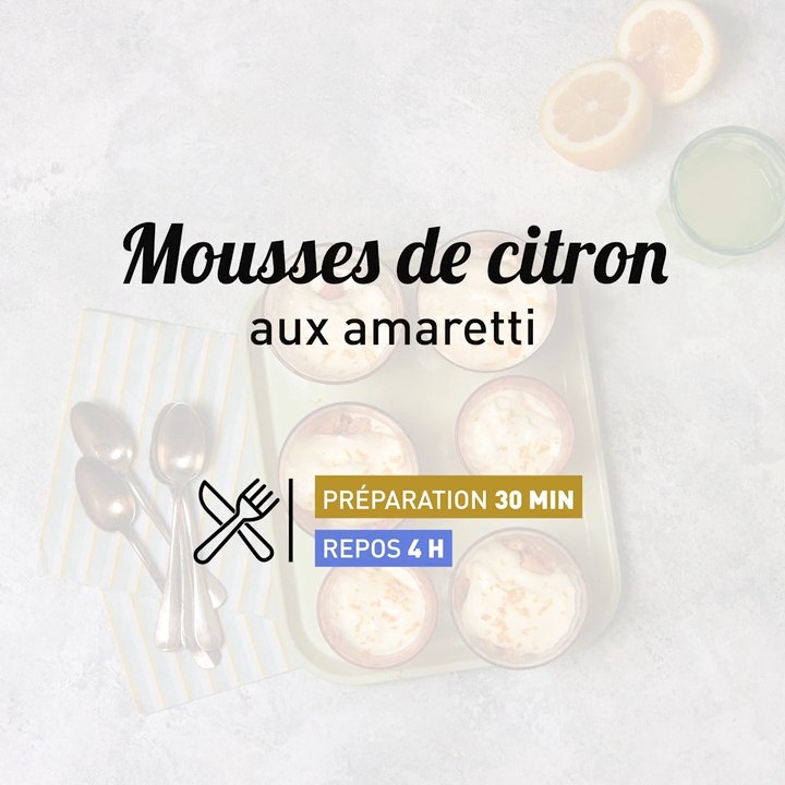 Recette de mousse de citron aux amaretti