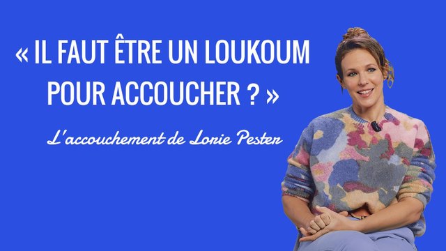 « Il faut être un Loukoum pour accoucher ? » : Lorie nous livre le récit de son accouchement