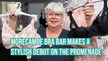 Bras and Beauty: Morecambe Bra Bar makes a stylish debut on the promenade