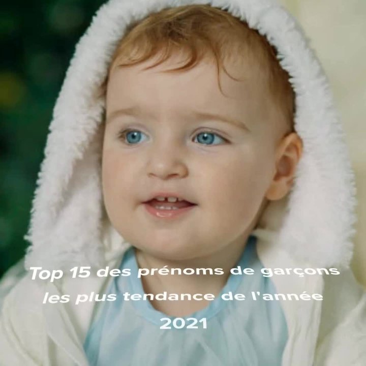 Top 15 des prénoms de garçons les plus tendance...