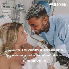 Jessica Thivenin a accouché, le prénom très original de sa fille dévoilé