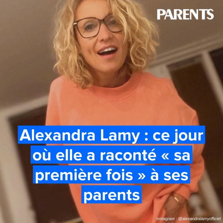 Alexandra Lamy : ce jour où elle a raconté « sa première fois » à ses parents