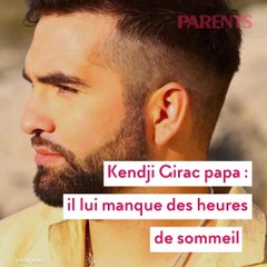 Kendji Girac papa : il lui manque des heures de sommeil !