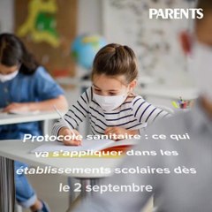 Protocole sanitaire : ce qui va s’appliquer dans les établissements scolaires dès le 2 septembre