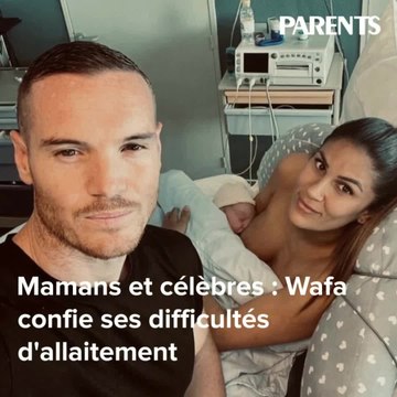 Mamans et célèbres : Wafa confie ses difficultés d'allaitement