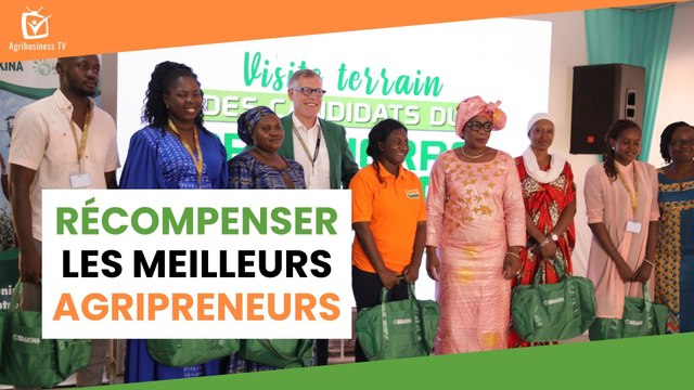 Burkina Faso : Récompenser les meilleurs agripreneurs