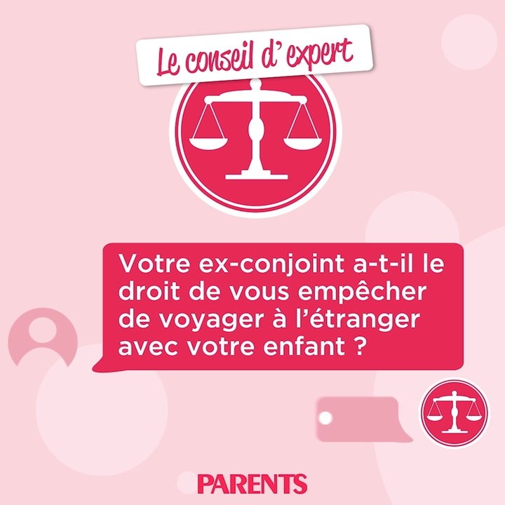 Divorcée, puis-je partir en vacances à l'étranger avec mon enfant ? Réponse de l'avocate